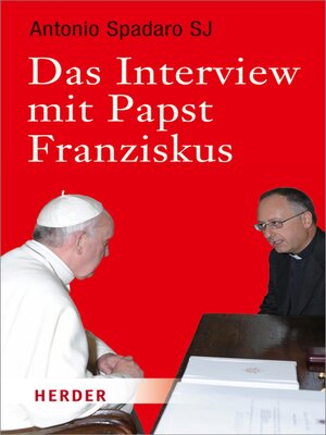 cover image of Das Interview mit Papst Franziskus